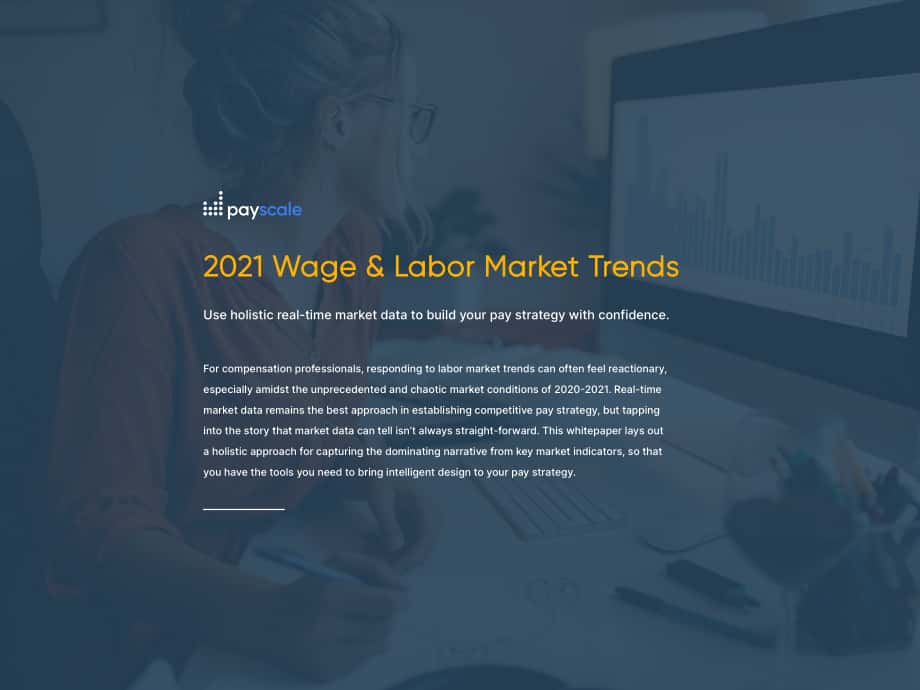 PayScale：2021年工資和勞動力市場趨勢報告（英文版）（18頁）.pdf_第1頁