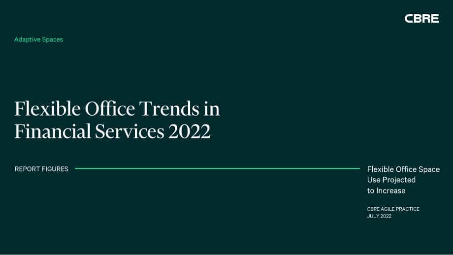 世邦魏理仕（CBRE）：2022年金融服務(wù)業(yè)靈活辦公趨勢(shì)報(bào)告（英文版）（9頁(yè)）.pdf_第1頁(yè)