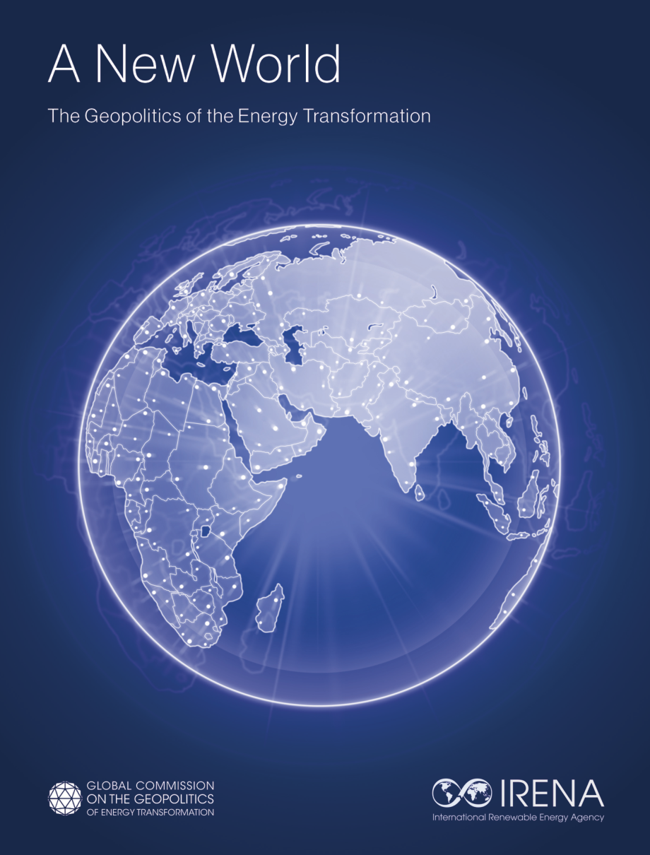 IRENA：新世界——全球能源轉型與地緣政治（英文版）（92頁）.pdf_第1頁