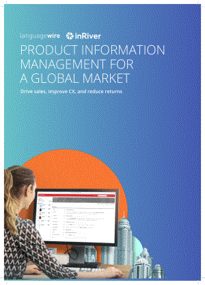 inRiver：面向全球市場的產品信息管理白皮書（英文版）（19頁）