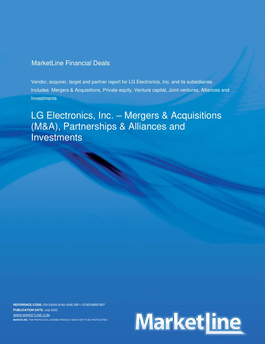 MarketLine：LG電子公司并購、聯盟與投資分析報告（英文版）（274頁）.pdf_第1頁