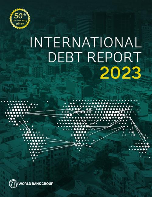 世界銀行：2023年國際債務報告（英文版）（214頁）