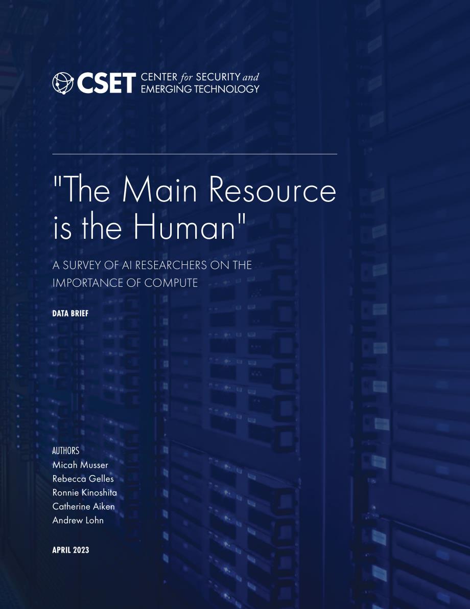 CSET：2023人工智能研究人員算力需求及使用情況研究報(bào)告（英文版）（53頁(yè)）.pdf_第1頁(yè)