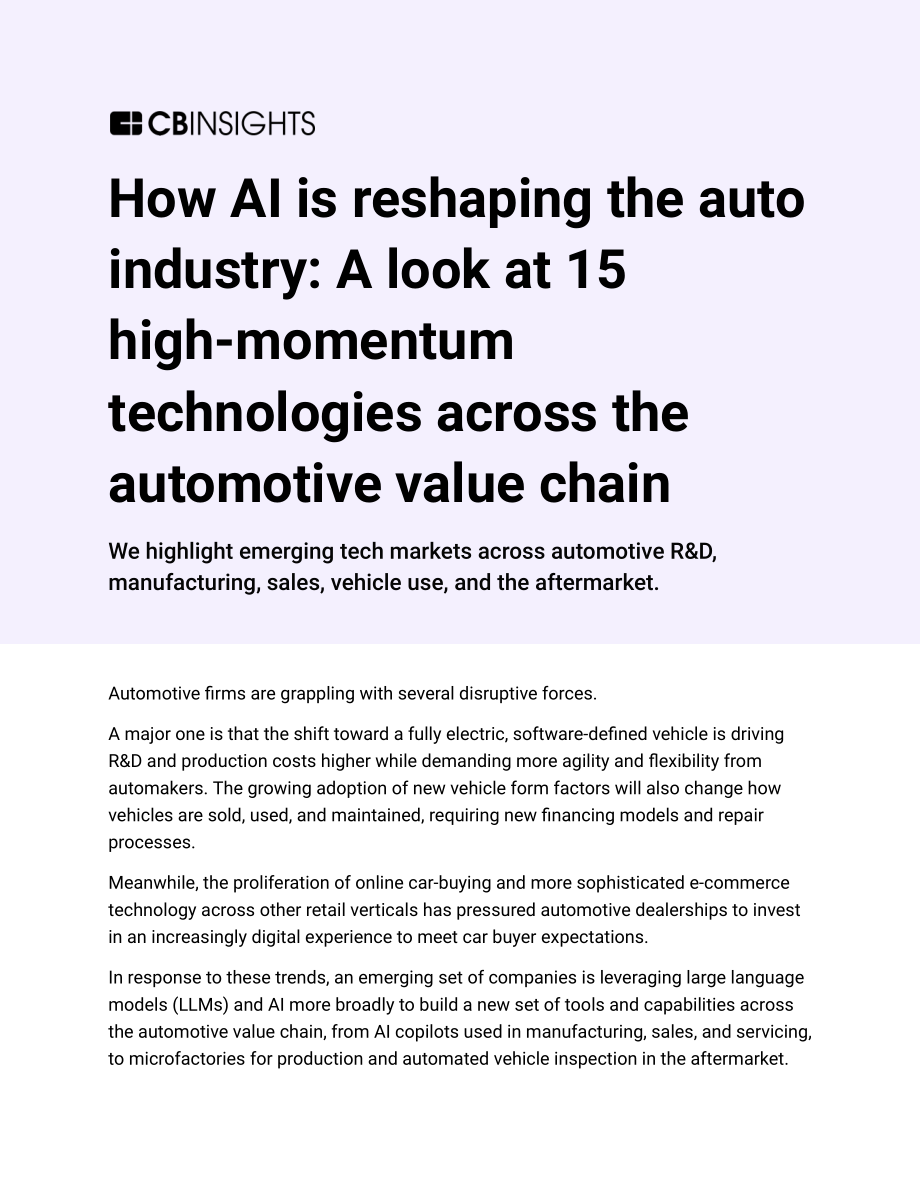 CB Insights：2024人工智能如何重塑汽車行業(yè)-縱觀汽車價值鏈中的15項高動力技術(shù)報告（英文版）（19頁）.pdf_第1頁