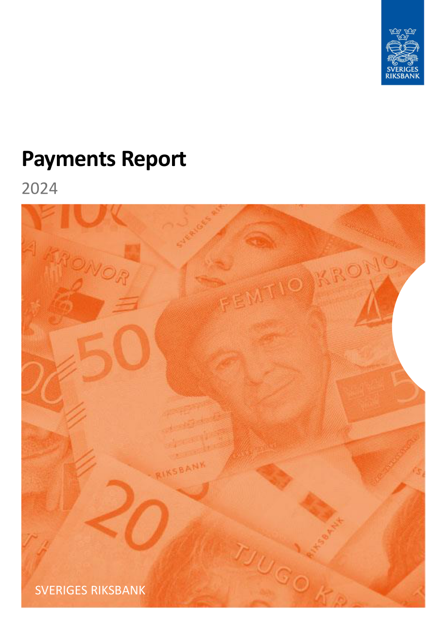 瑞典央行：2024年瑞典支付報告（英文版）（68頁）.pdf_第1頁
