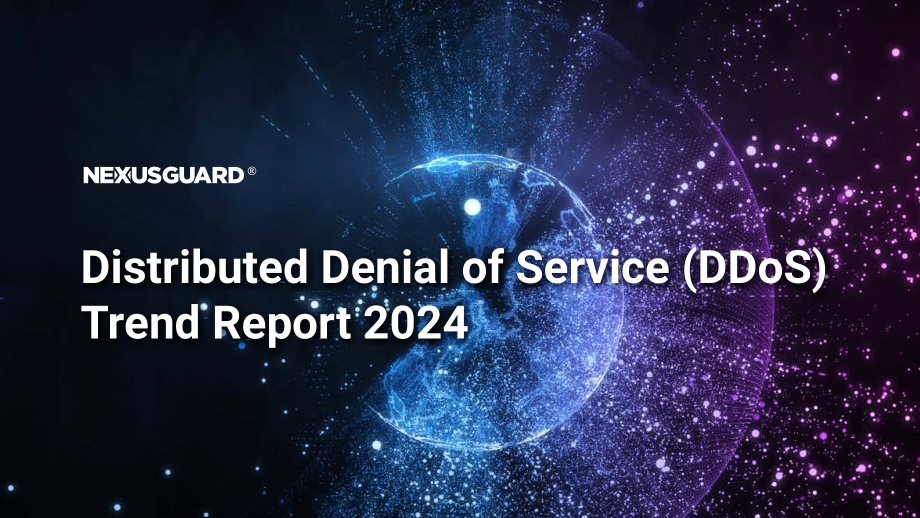 NexusGuard：DDoS趨勢(shì)報(bào)告2024（英文版）（40頁(yè)）.pdf_第1頁(yè)