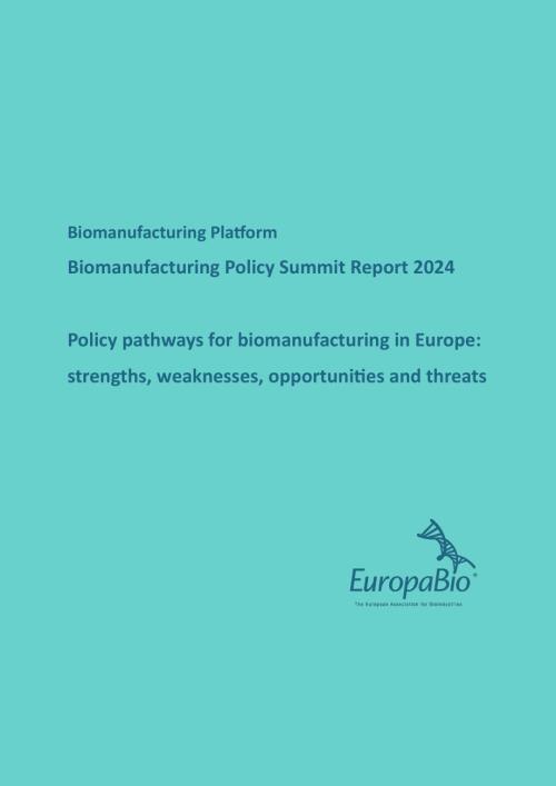 EuropaBio：2024年生物制造政策峰會報告：歐洲生物制造的政策路徑（英文版）（17頁）